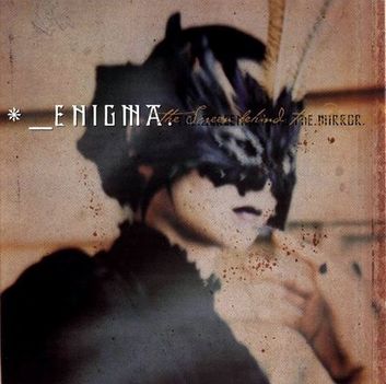 ENIGMA – THE SCREEN BEHIND THE MIRROR