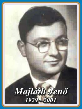  MAJLÁTH  JENŐ 1929 - 2001 ..