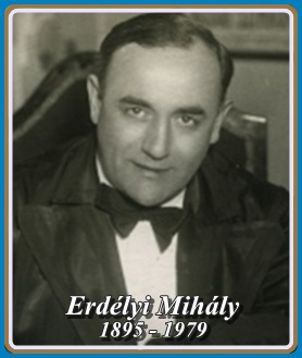 ERDÉLYI MIHÁLY 1895 - 1979