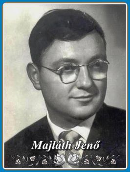 MAJLÁTH JENŐ 1929 - 2001