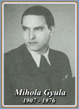 MIHOLA GYULA  1907 - 1976