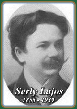 SERLY LAJOS 1855 - 1939