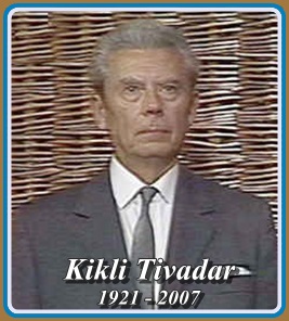 KIKLI TIVADAR 1921 - 2007