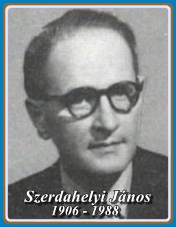 SZERDAHELYI JÁNOS 1906 - 1988