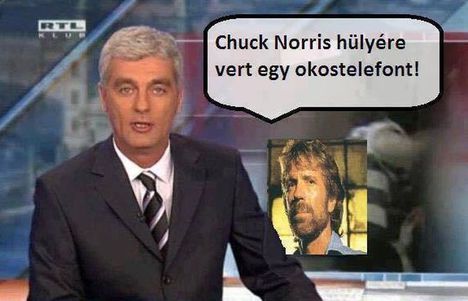 Chuck Norris!