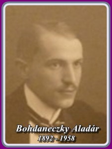 BOHDANECZKY ALADÁR 1892 - 1958