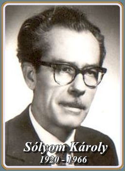 SÓLYOM KÁROLY 1920 - 1966