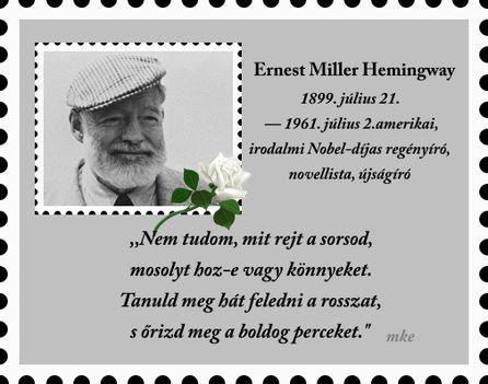 Ernest Miller Hemingway