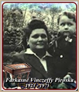 FARKASNÉ VINCZEFFY PIROSKA 1923 - 1975