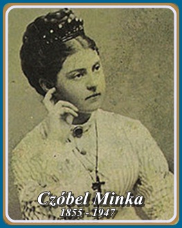 CZÓBEL MINKA 1855 - 1947