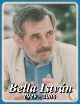 BELLA ISTVÁN 1949 - 2006
