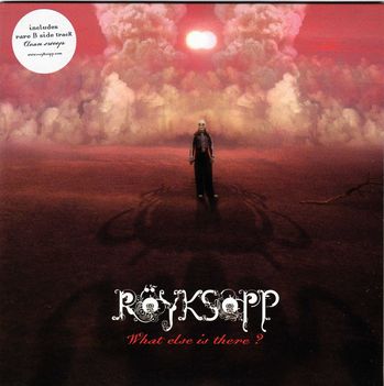 röyksopp what else is there cover