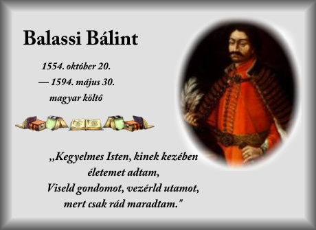 Balassi Bálint: ADJ MÁR CSENDESSÉGET