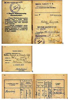 Kertész Lajosné (szül.: Károly Etelka) munkakönyve, utász tábor a Duna folyam mellett, Kisbodak 1953!