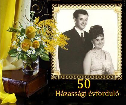 Emlékszel még? /50  házassági évforduló./ Dáma Lovag Erdős Anna verse. Kép szerkesztő: Szép Joli.
