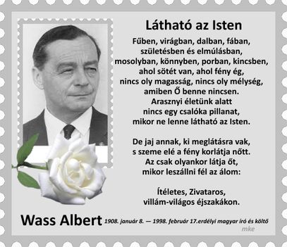 Emlékezzünk...1998. 02. 17.Meghalt Wass Albert erdélyi magyar író és költő.