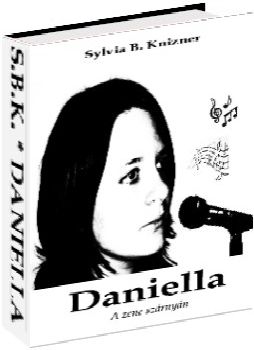 Daniella - A zene szárnyán