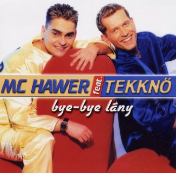 Mc HAWER feat TEKKNŐ