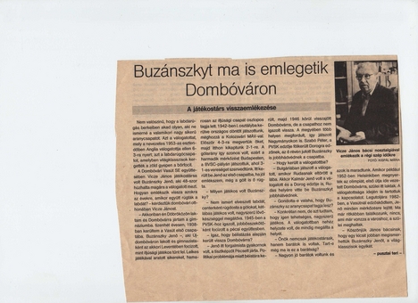 Buzánszkyt ma is emlegetik Dombováron