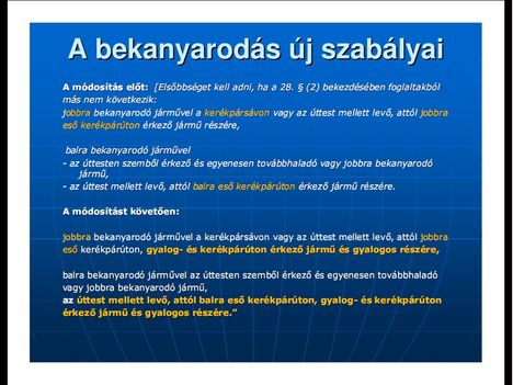 Új KRESZ magyarázat képekben 27 - A soproni rendőrkapitányság egyszerű, képes magyarázata a KRESZ módosításairól