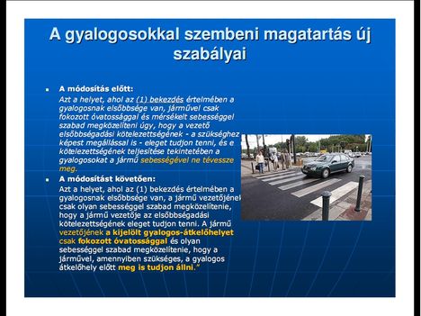 Új KRESZ magyarázat képekben 37 - A soproni rendőrkapitányság egyszerű, képes magyarázata a KRESZ módosításairól