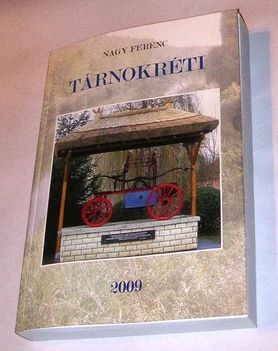 Megjelent a Tárnokréti könyv