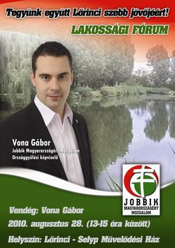Vona Gábor lakossági fórumot tart Lőrincin