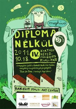 2011.10.18.-Budapest-Bakelit-IV. Diploma Nélkül