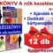 KÉZIKÖNYV A nők kezeléséhez