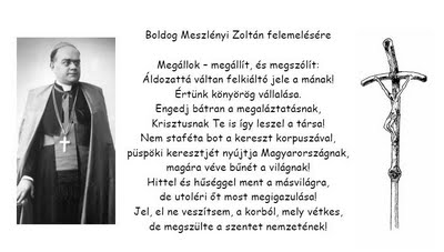 Boldog Meszlenyi ZOLTAN  Felemelesere