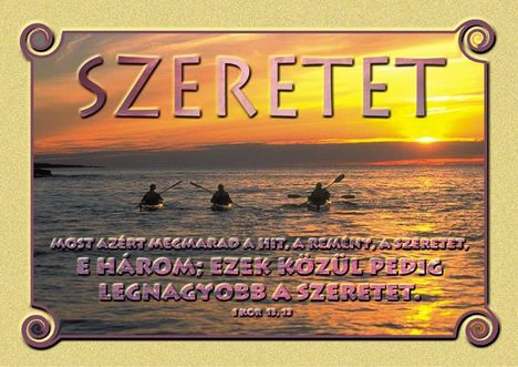 Jézus Krisztus az Út, az Igazság és az Élet 22