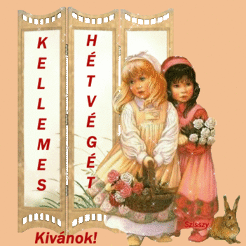 Kellemes hétvégét.
