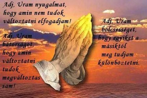 Adj,Uram nyugalmat,..........