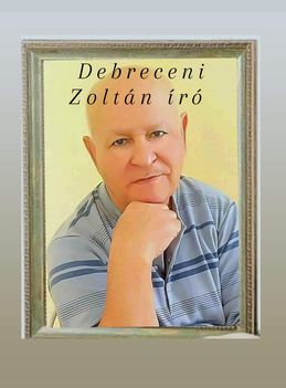 Biharkeresztes.. Debreceni Zoltán író