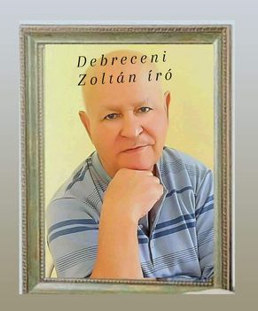 Debreceni Zoltán író 