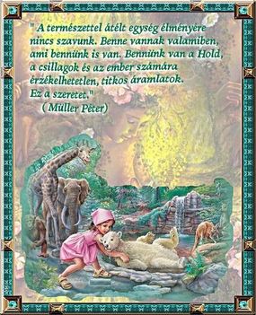 ( Müller Péter )  Ez a szeretet