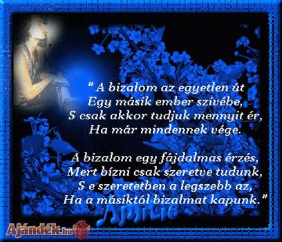 Bizalom az egyetlen út