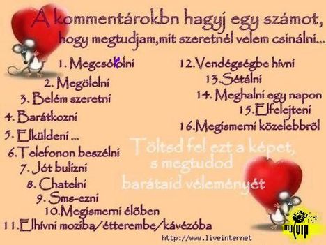 Mit szeretnél velem csinálni