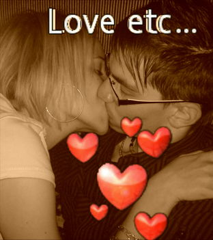 Love etc..