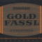 Gold fassl