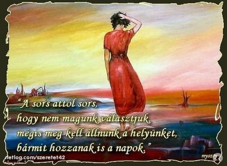 A sor attól sors..