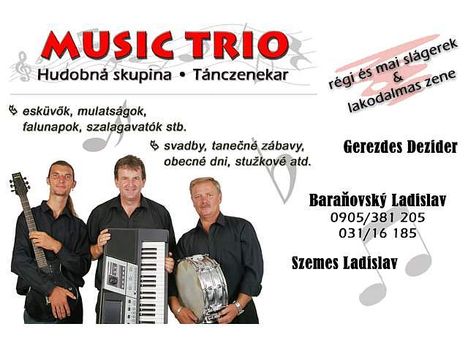 Music Trio zenekar - régi csibészek