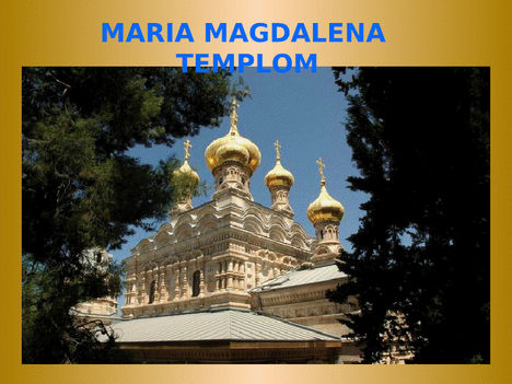 Jer.Maria Magdalena templ