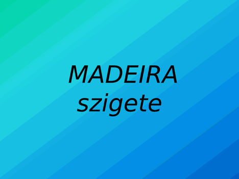 Madeira szigete 12