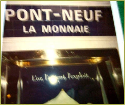 22. Franciaország - Párizs, a Pont-neuf la Monnaie